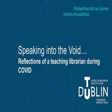 CONUL T&L 2021 Speaking into the void (Roisin Guilfoyle)
