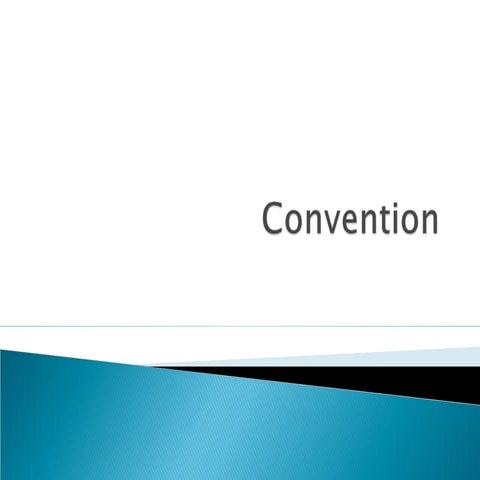 Convention 