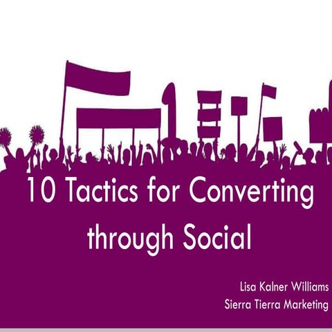 10 Tactics for Converting through Social