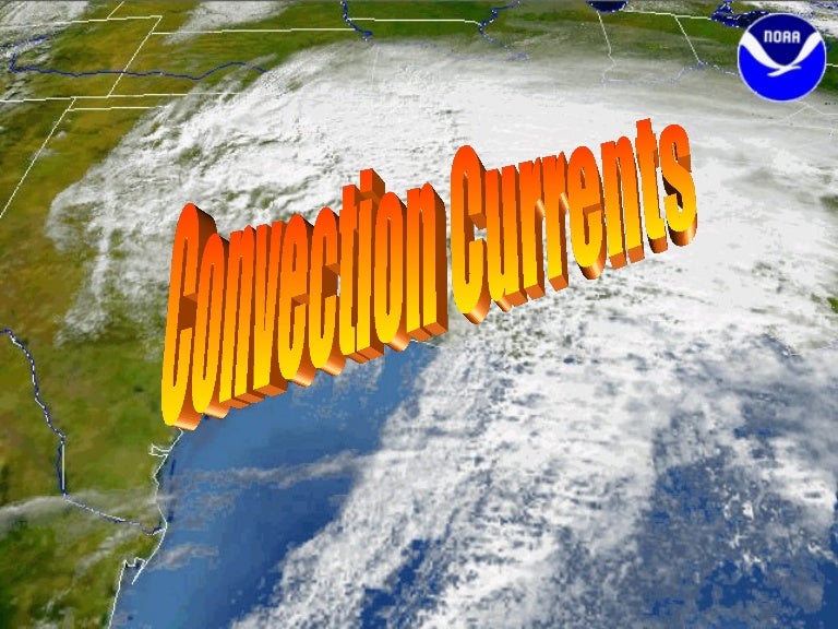 Convection currents