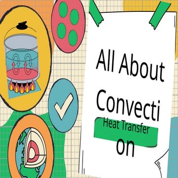 Convection Science Presentation in a Bold Lined Style.pptx