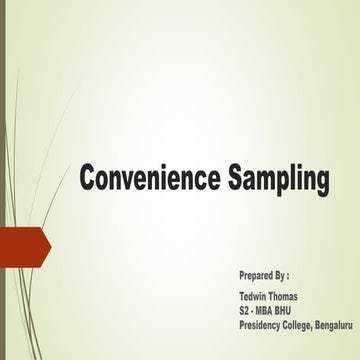 Convenience sampling