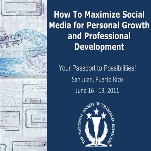 How to Maximize Social Media for Personal Growth and Professional Development