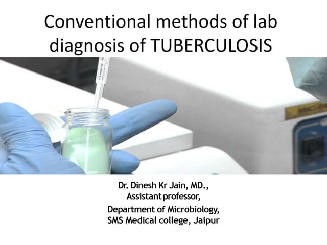  Conventional lab diagnosis of tb