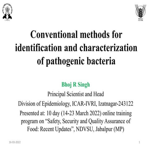 Conventional methods for identification and characterization of pathogenic ba...