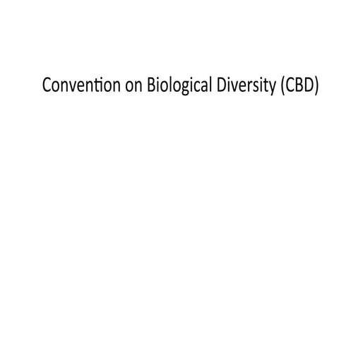 Convention on Biodiversity. Sustainable use of convention of biological Diver...