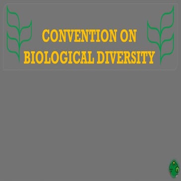 CONVENTION ON BIOLOGICAL DIVERSITY - 2025.pptx