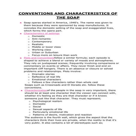 Conventions and characteristics of the soap