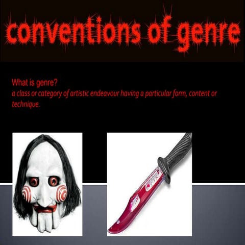 Conventions of a horror