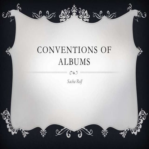 Conventions of albums