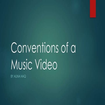 Conventions of a Music Video