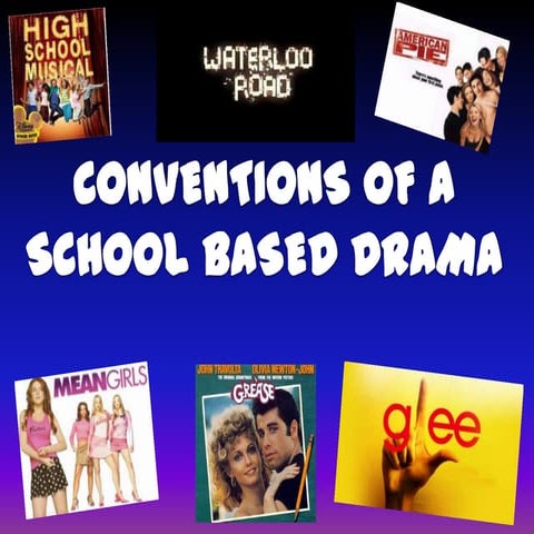 Conventions of a school based genre