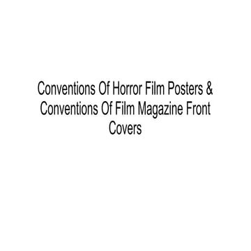 Conventions of horror film posters &amp; conventions of
