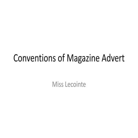 Conventions of magazine advert