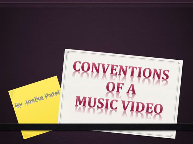 Conventions of music video 