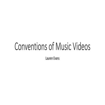 Conventions of music videos