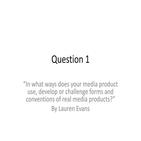 Question 1 for Media
