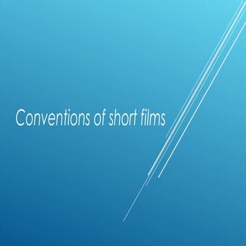 Conventions of short films