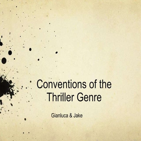 Conventions of Thriller Genre