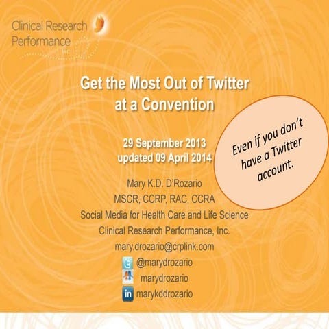 Get the Most Out of  Twitter at a Convention