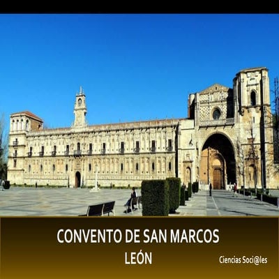 Convento de San Marcos, León.