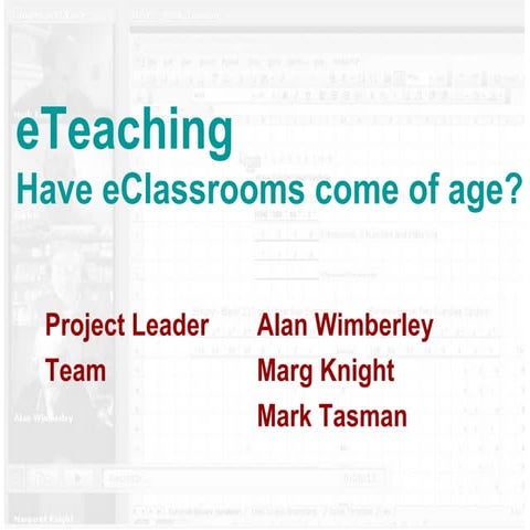 eClassrooms Come of Age?