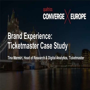 Brand experience – a Ticketmaster Case Study