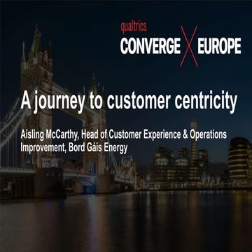 A journey to customer centricity