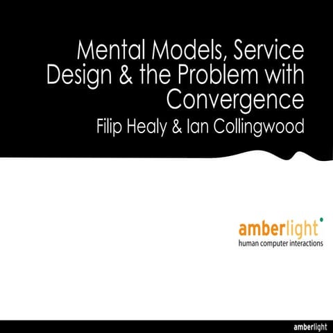 Mental Models, Service Design & The Problem With Convergence