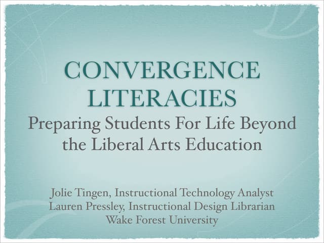 Convergence Litercies
