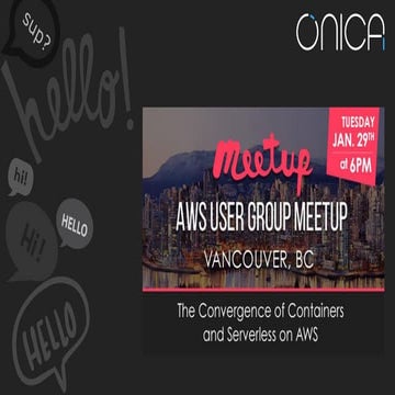 Convergence of Containers and Serverless by Mency Woo