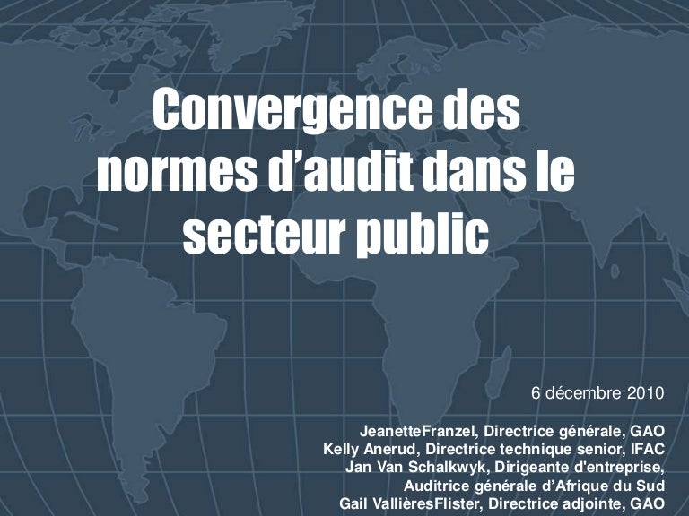 Convergence Des Normes D Audit Dans Le Secteur Public