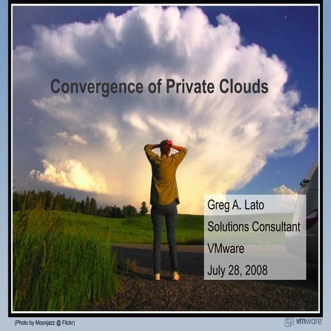 Convergence of Private Clouds