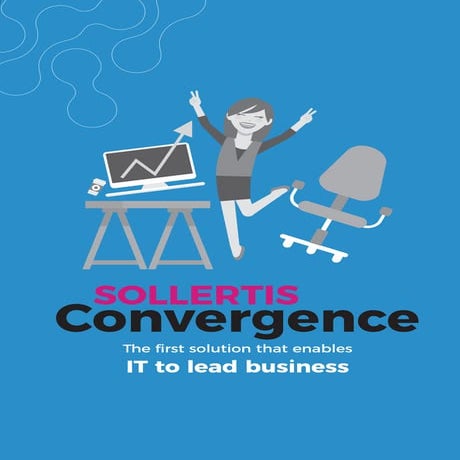 Sollertis Convergence Value Story Brochure - Summer 2017