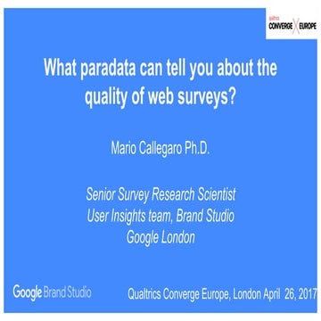 What paradata can tell you about the quality of web surveys?