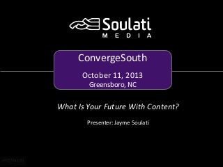 What Is Your Future With Content?