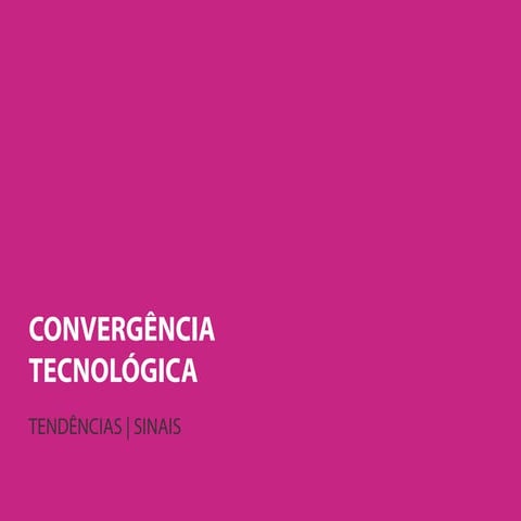 Convergência tecnológica