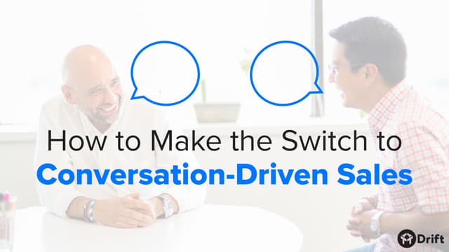 How to Make the Switch to Conversat...