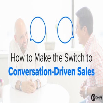 How to Make the Switch to Conversation-Driven Sales