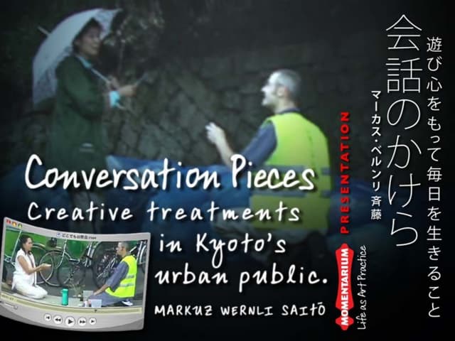 Conversation Pieces: Creative Treatments in Kyoto's Urban Public