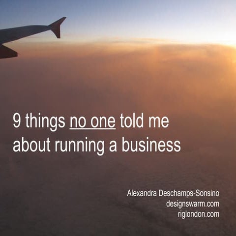 9 things no one told me about running a business