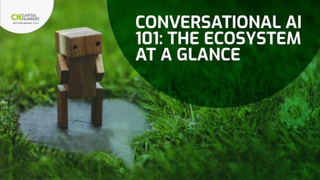 Conversational AI 101-The Ecosystem at a Glance