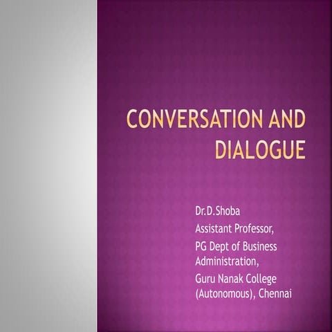 Conversation and dialogue