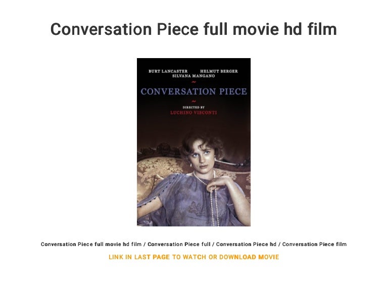 Conversation Piece Full Movie Hd Film