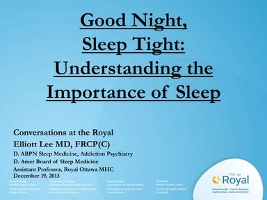 Good Night, Sleep Tight: Understanding the Importance of Sleep