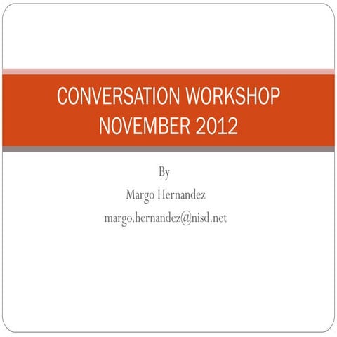 Conversation workshop november2012