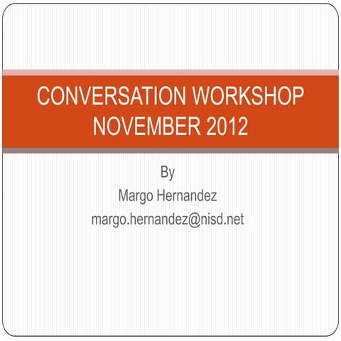 Conversation workshop november2012