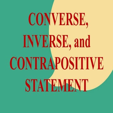 CONVERSE inverse contrapositive statement