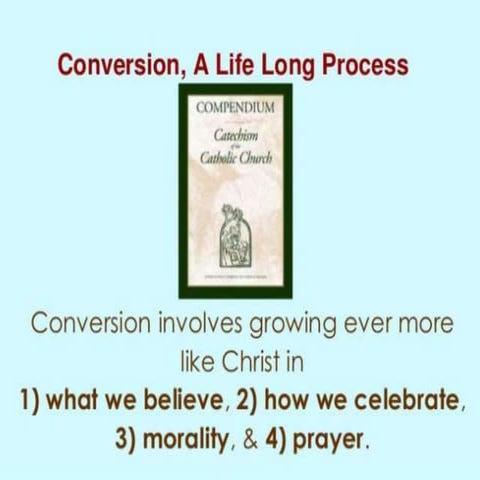 Conversion, a lifelong process (2021)