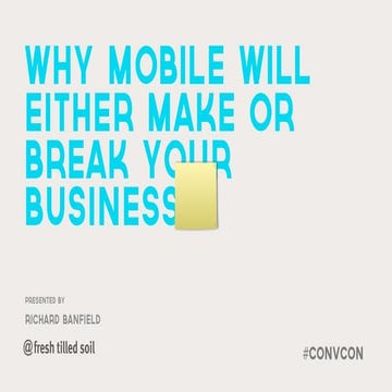 Conversion Conference: Why Mobile Matters